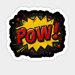 Pow sign Sticker